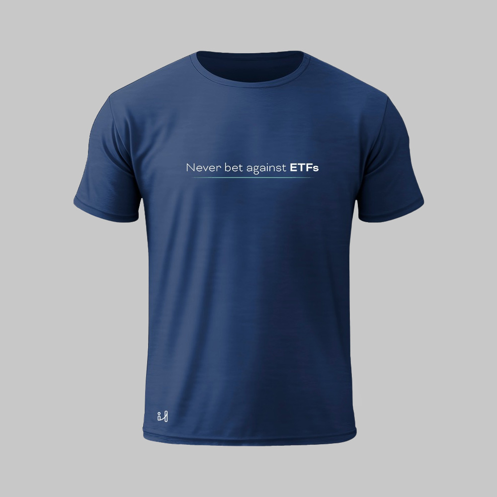Camiseta Never Bet Against ETFs